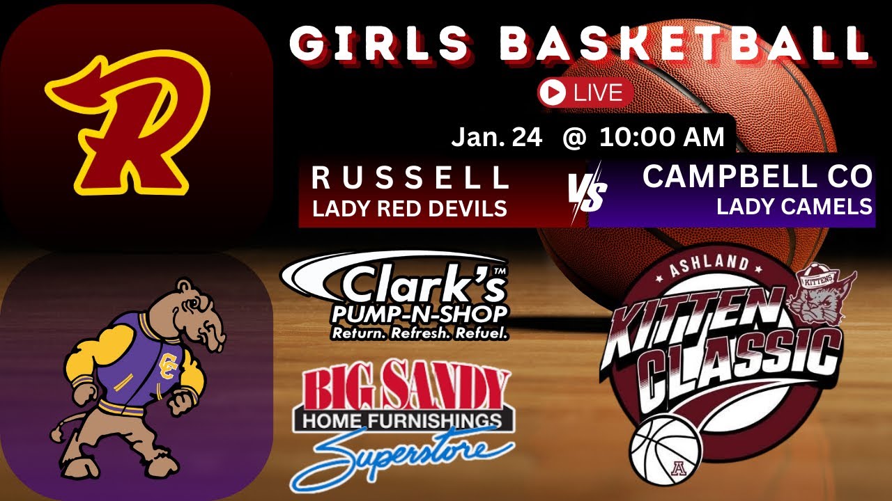 Girls Basketball Kitten Classic - Campbell County vs Russell @ Ashland