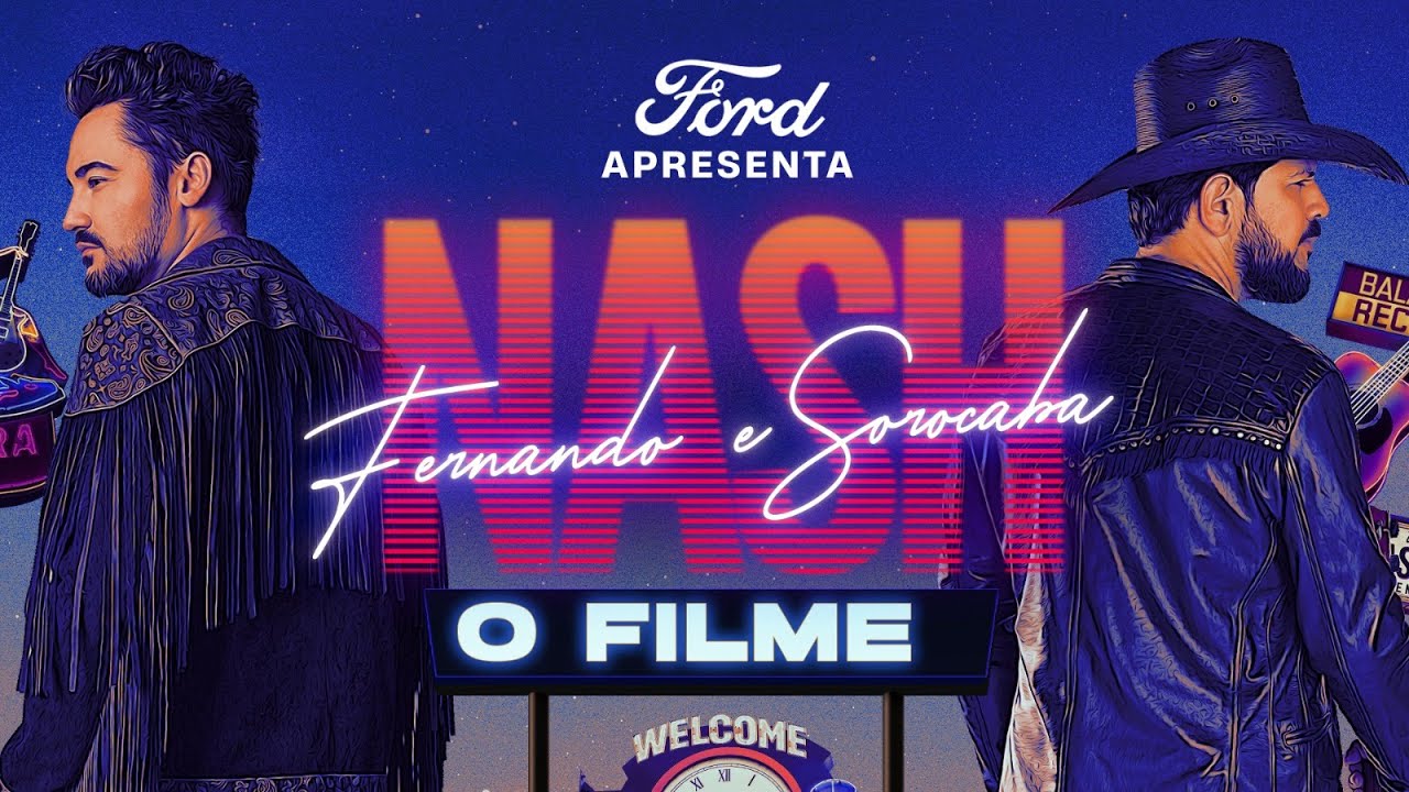 Fernando & Sorocaba - NASH | O filme