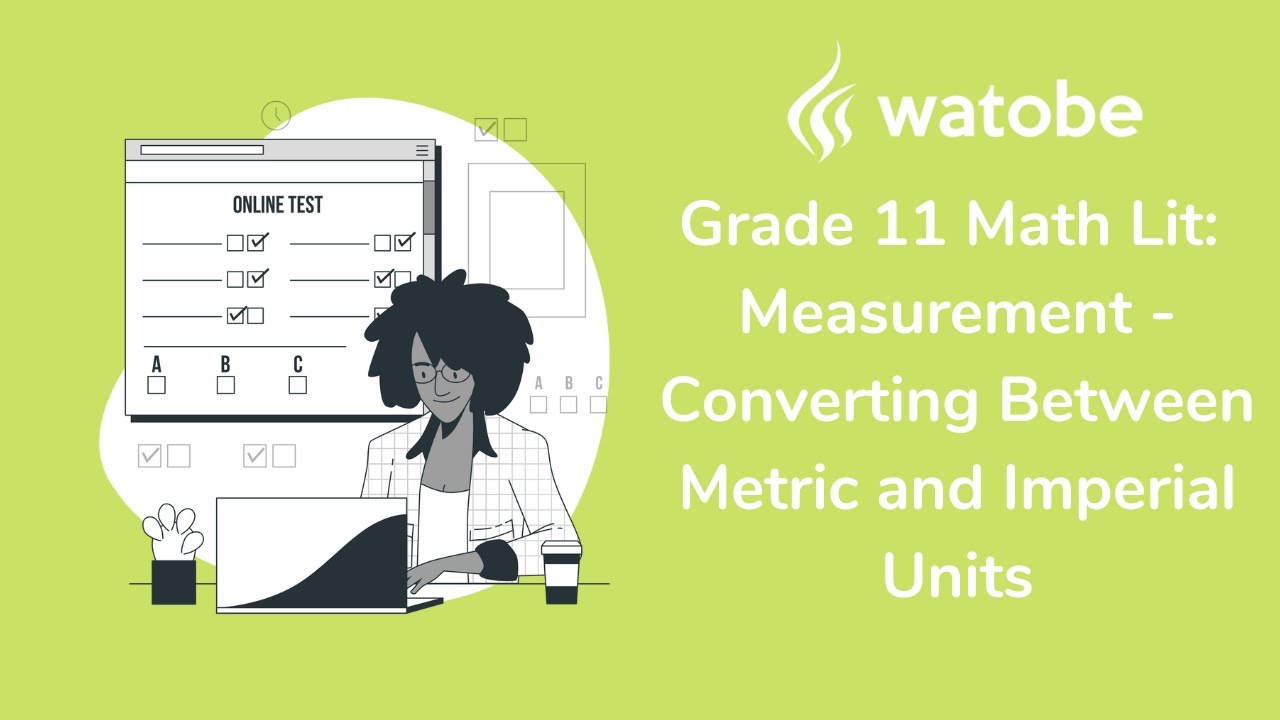 Grade 11 - Measurement Math Literacy (converting between metric and imperial units)