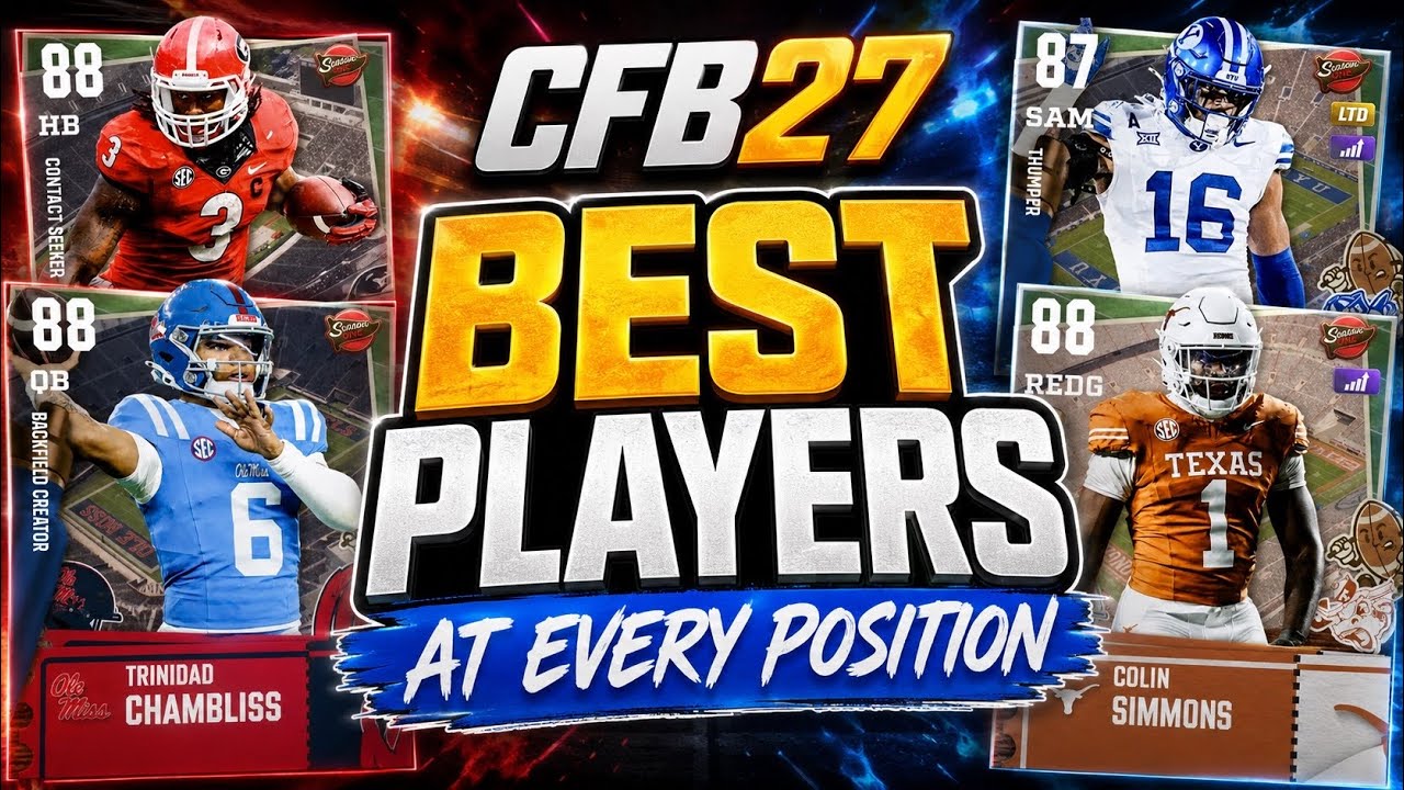 THE BEST PLAYERS AT EVERY POSITION IN CFB 27 ULTIMATE TEAM! YOU NEED THESE PLAYERS!