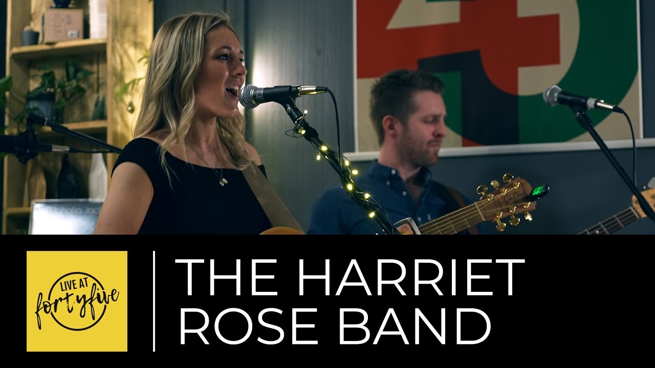 HARRIET ROSE BAND • Live At FortyFive 04/12/2021 (Ep. 50)
