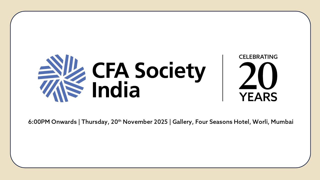 20th Anniversary Celebrations | CFA Society India | Message from Members