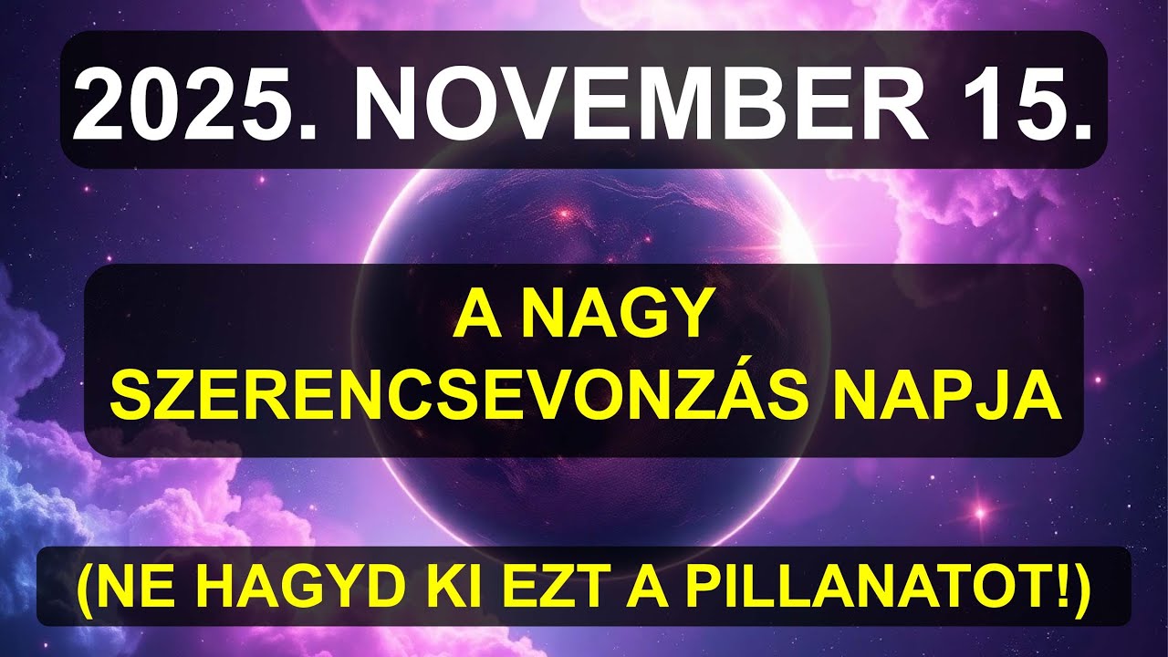 FIGYELEM! A SZERENCSE KAPUI NOVEMBER 15-&Eacute;N MEGNY&Iacute;LNAK! SIESS, L&Eacute;PJ BE EBBE AZ &Aacute;RAMLATBA!