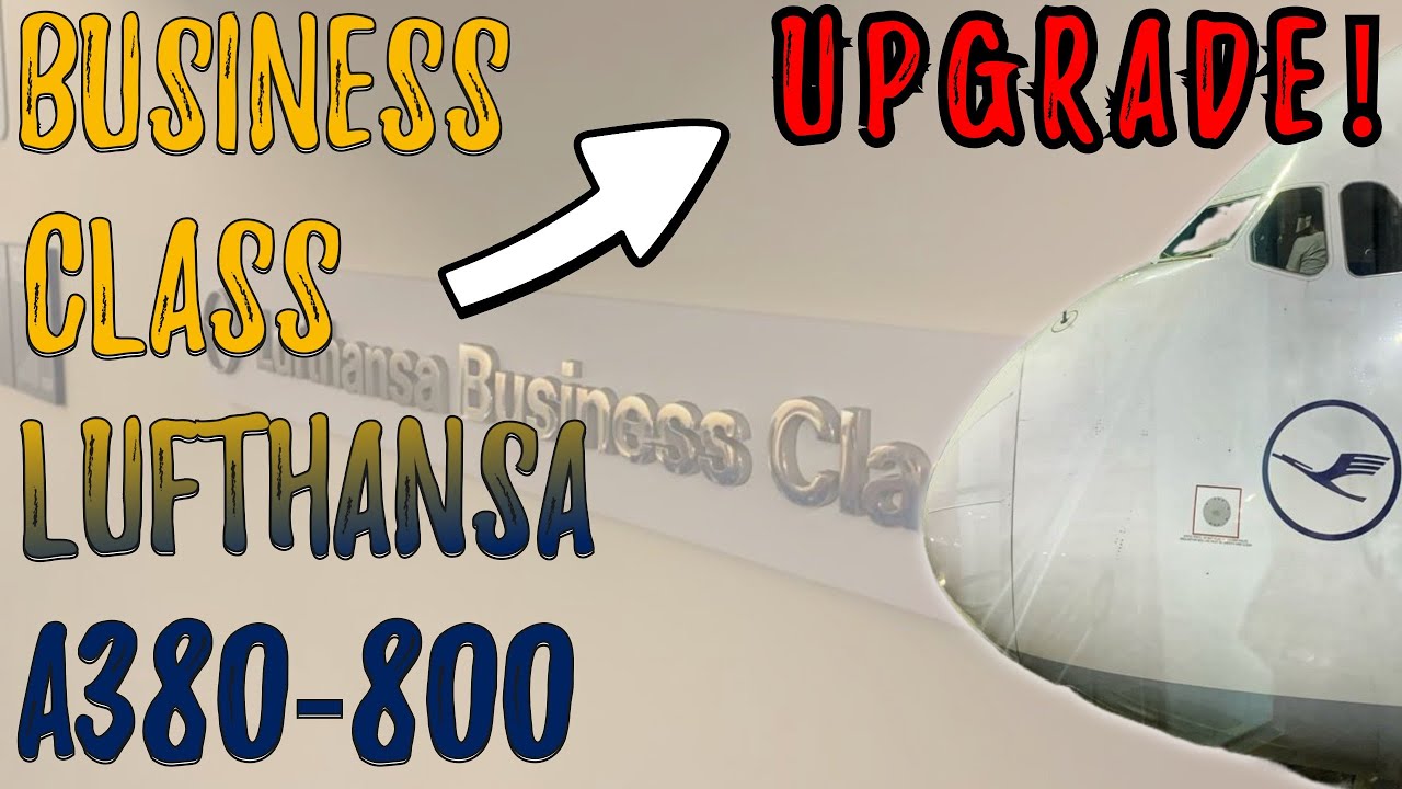Luxury in the Skies: Lufthansa A380 Business Class Upgrade. Still good enough?