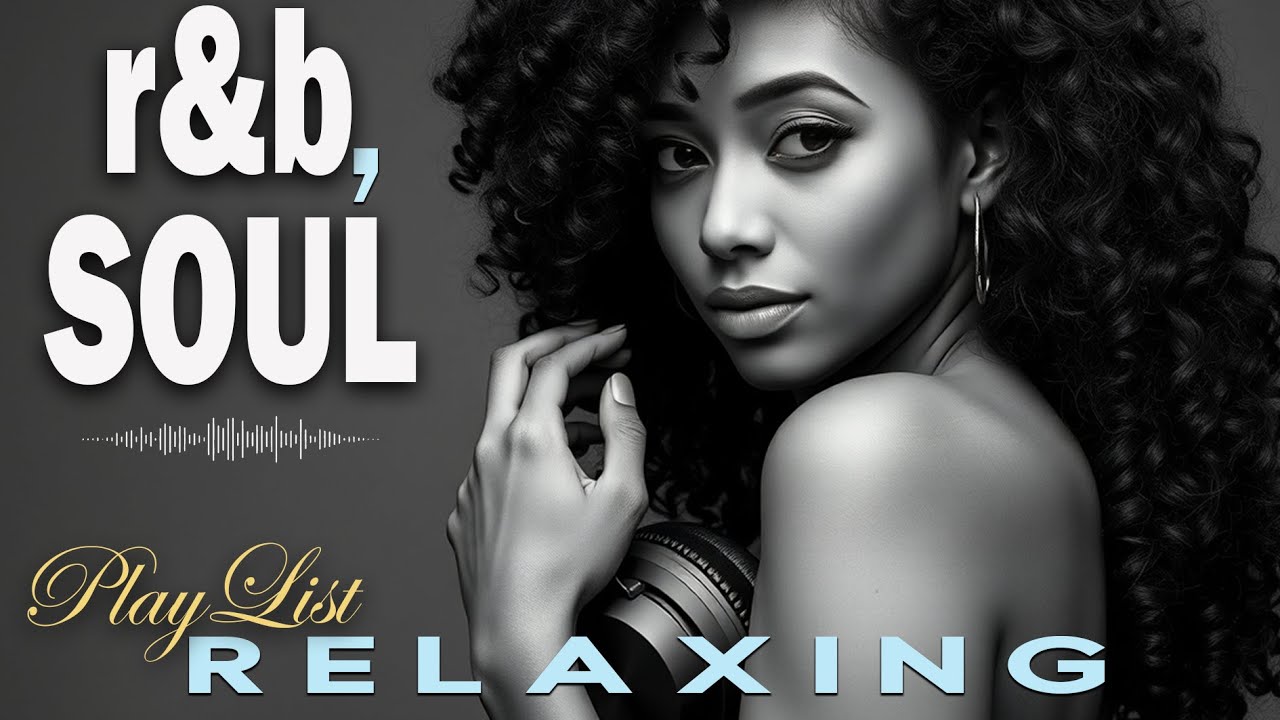 【R&B Soul】Chill Vibes Playlist – Heart-Led Songs for Focus & Release