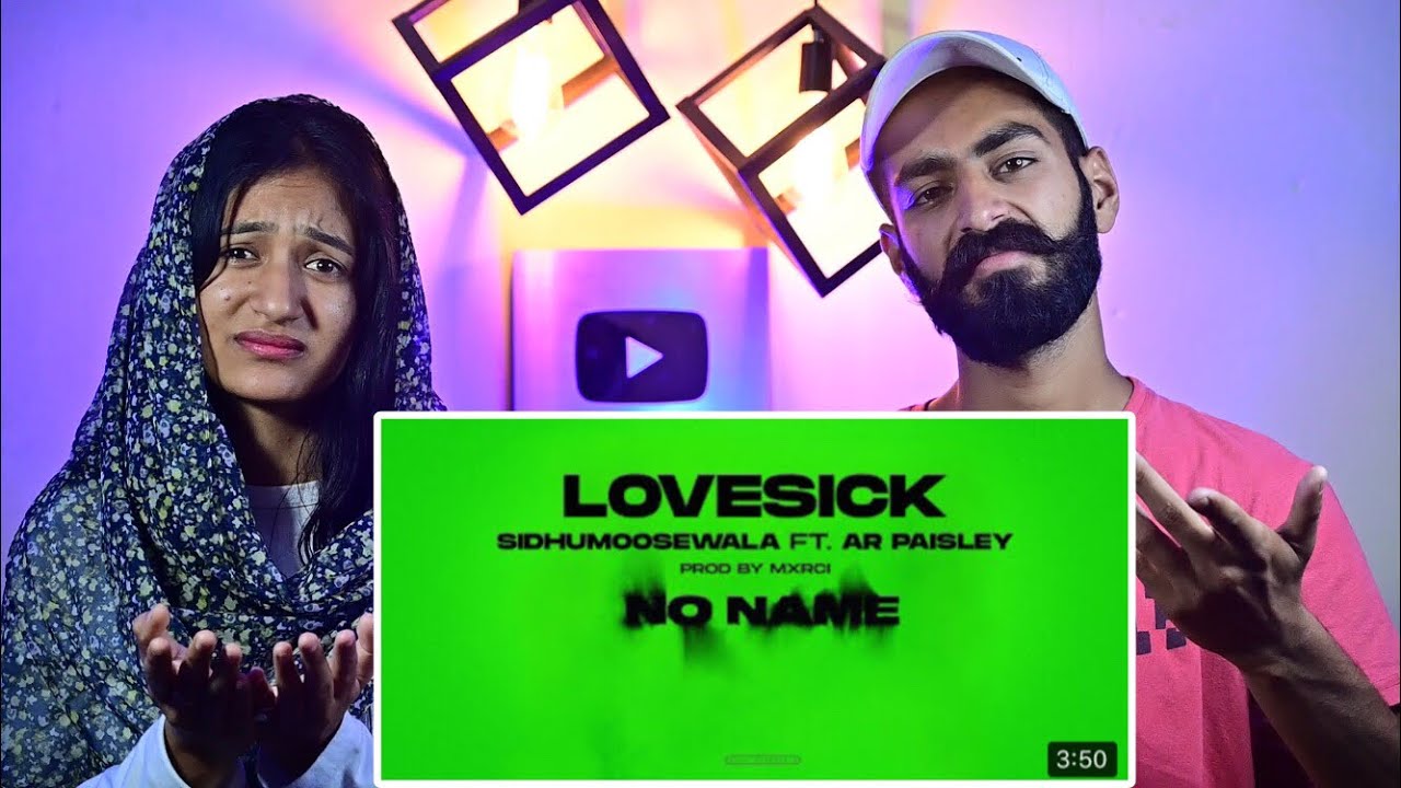 Reaction On : Love Sick | Sidhu Moose Wala | Mrxci | Love Sick Sidhu Moose Wala Reaction
