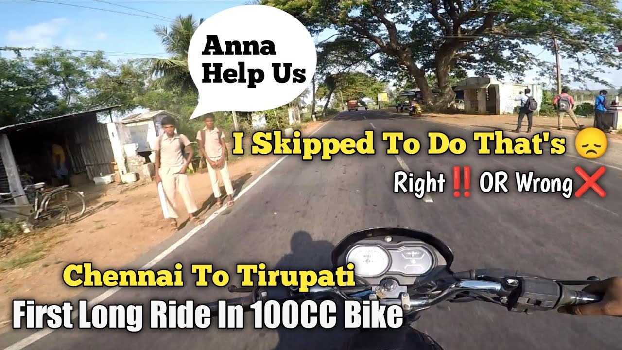 Chennai To Tirupati Bike Ride EP:1/Heavy Crowd/Long Ride In 100CC Bike #tamil