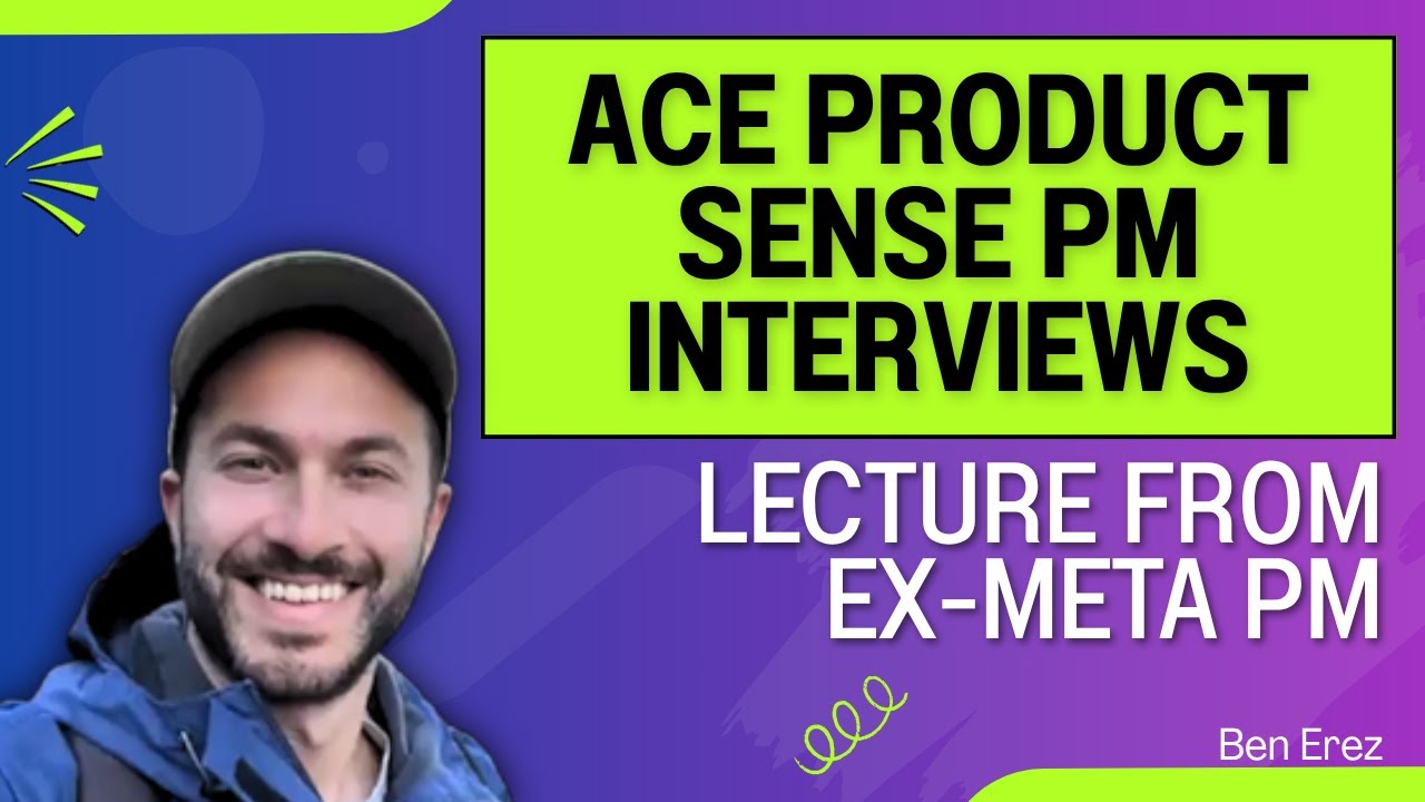 How to ace big tech Product Sense PM interviews (50-min)