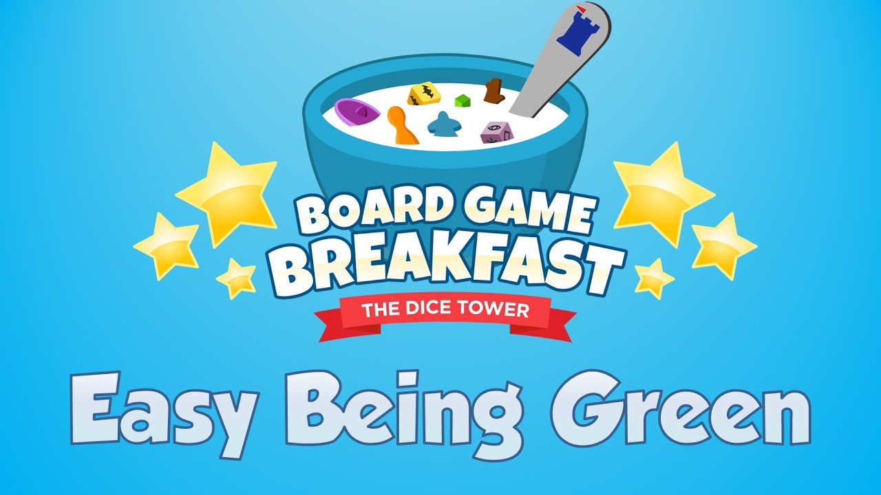 Board Game Breakfast 538 - Easy Being Green