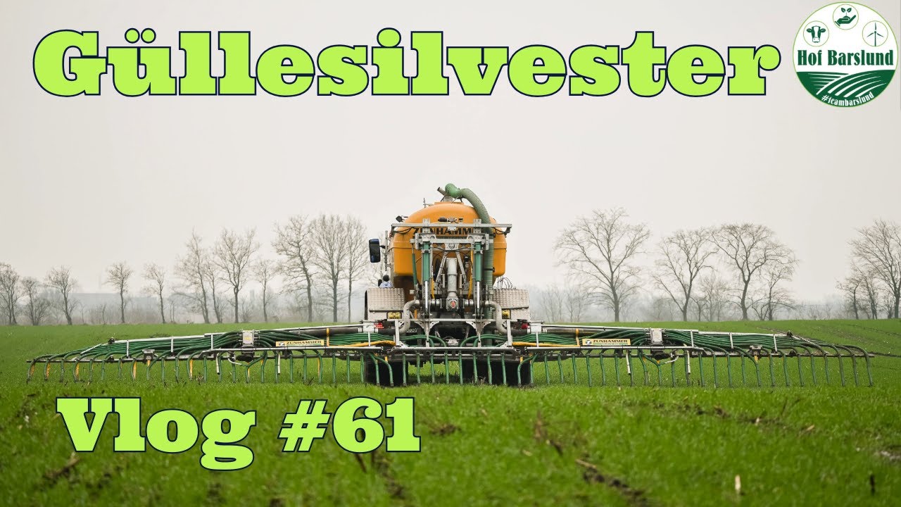 Farm-Vlog #61 Güllesilvester