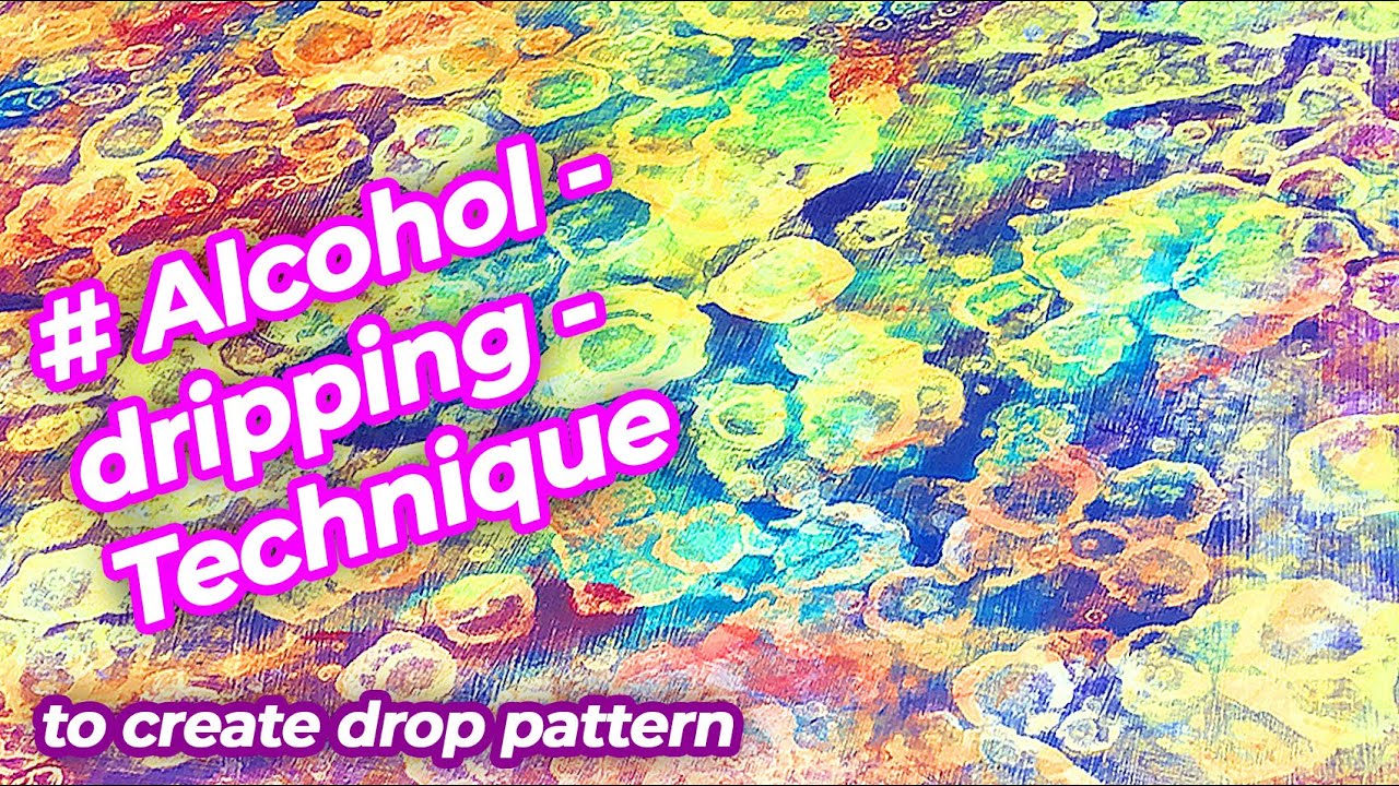 Alcohol dripping Technique - to create random drop structure, Acrylic Painting | JFA