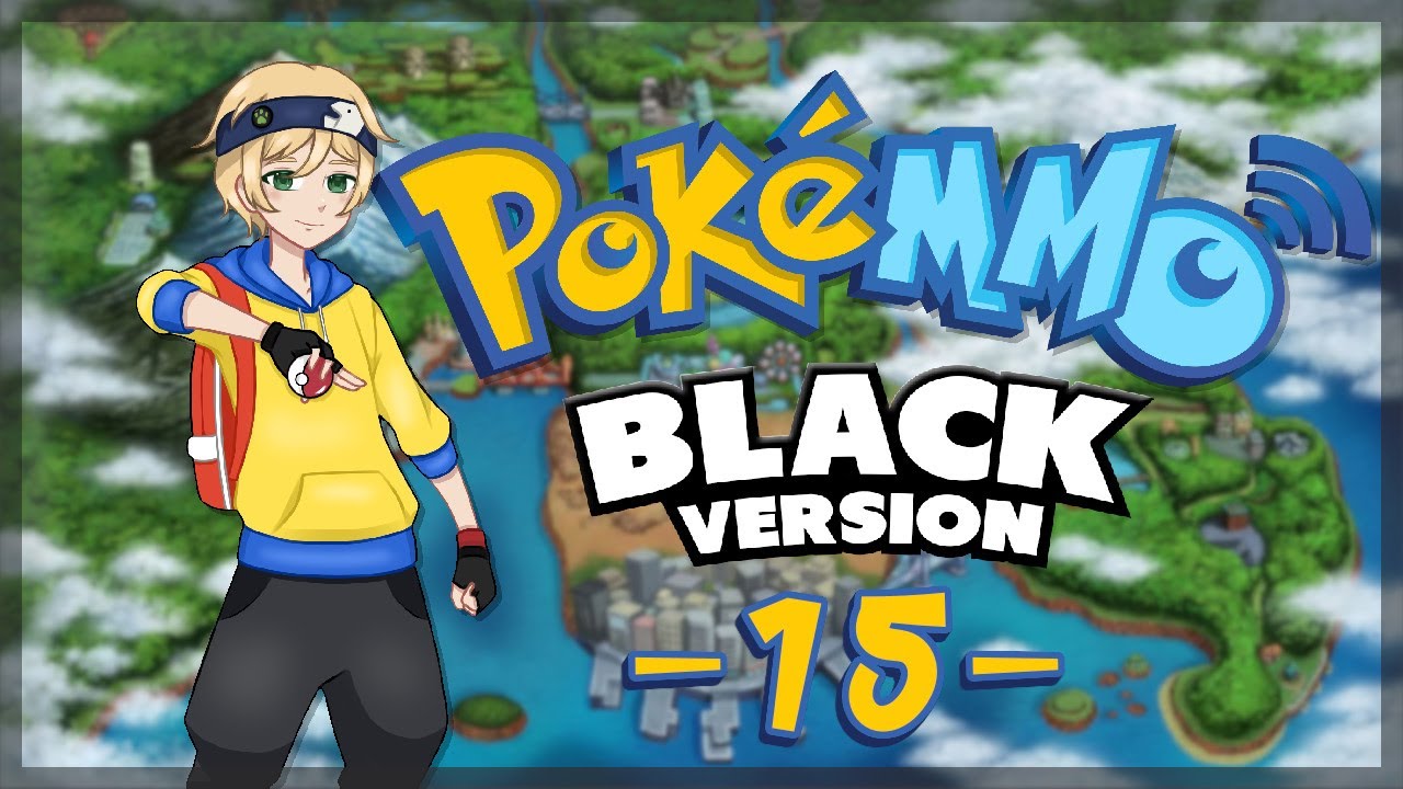 PokeMMO (Black and White) [#15] - Poznajemy Reshirama (@Neixonik)