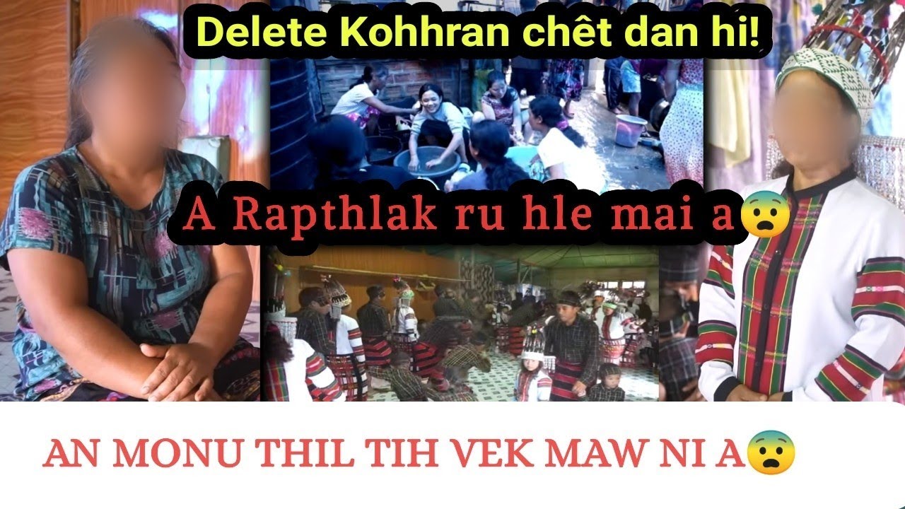 Deleted Kohhran chet dan Râpthlâk ru tak hi an monû thil tih vek maw ni a😨 Bihchianna |