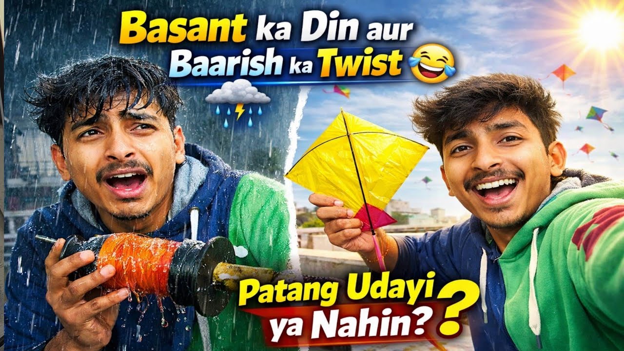 2026 😱 Basant gone wrong 😱Lekin Baarish Ne Game Palat Diya 😭 | Patang Challenge!