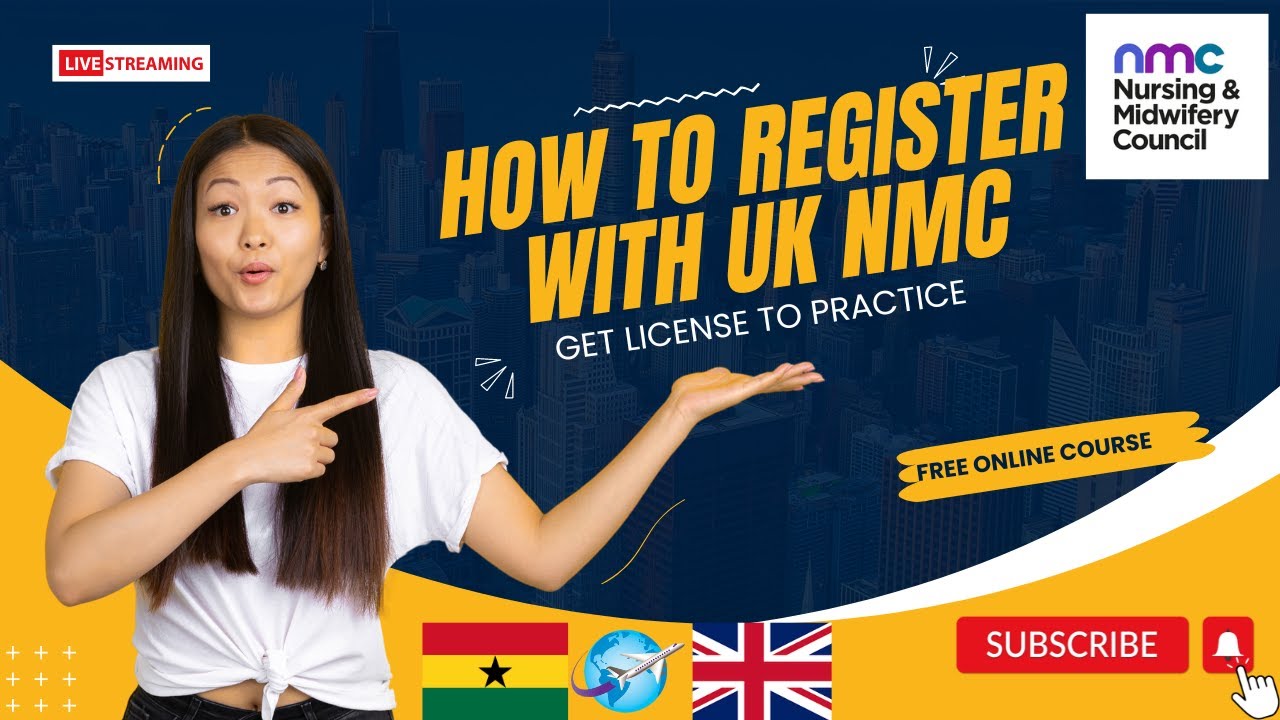 HOW TO REGISTER WITH UK NMC | NURSE, MIDWIFE, NURSE ASSOCIATE