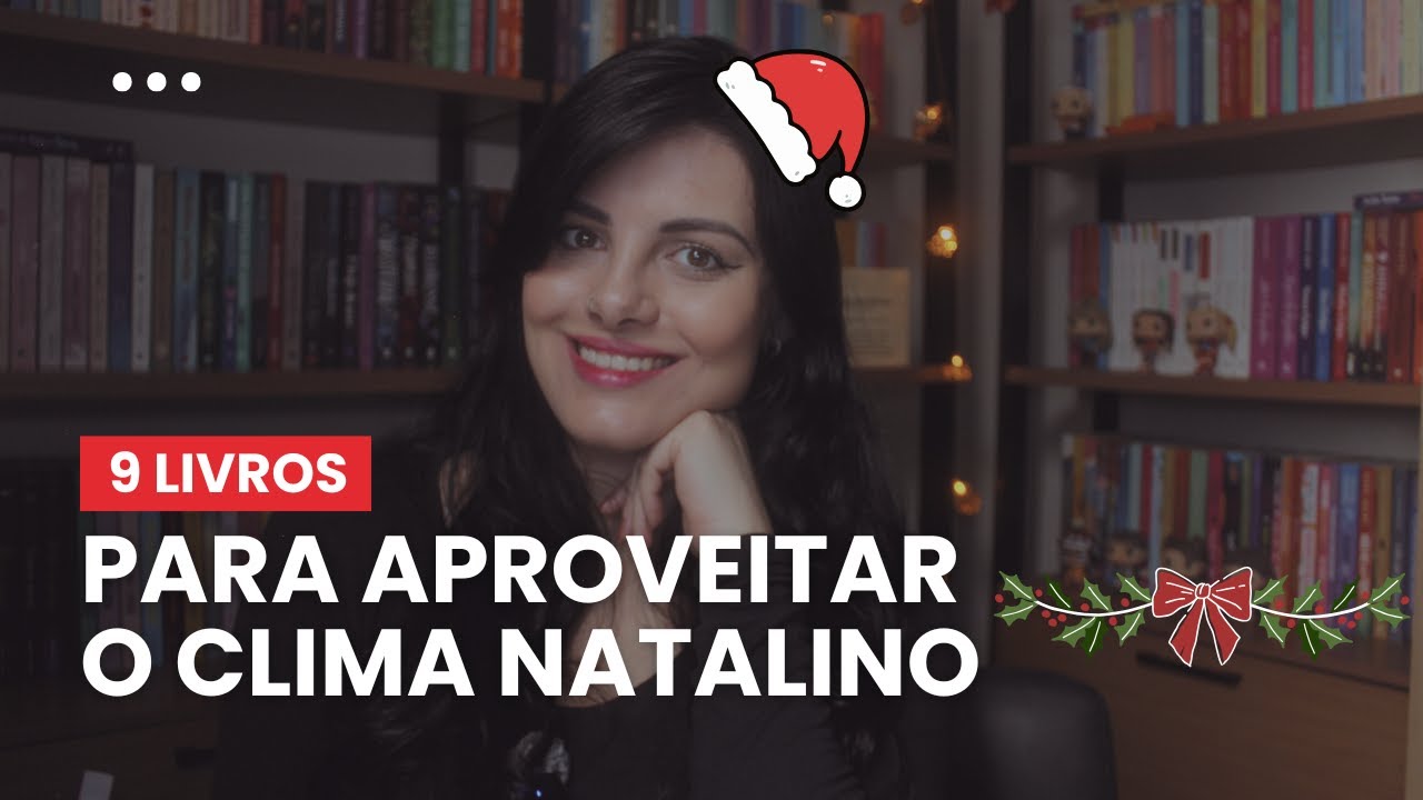 9 livros para entrar no clima de Natal (+ dicas bônus) 🎄