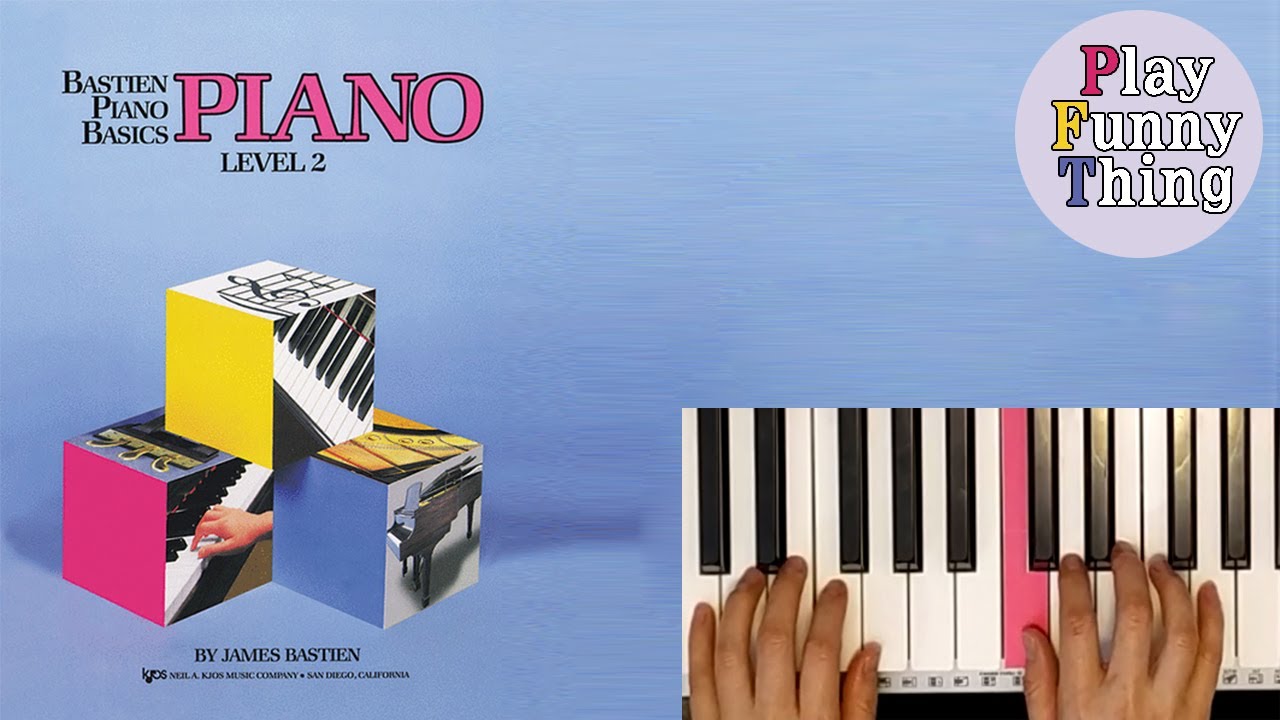 The Entertainer (p.52) - Bastien Piano Basics Level 2 - Piano