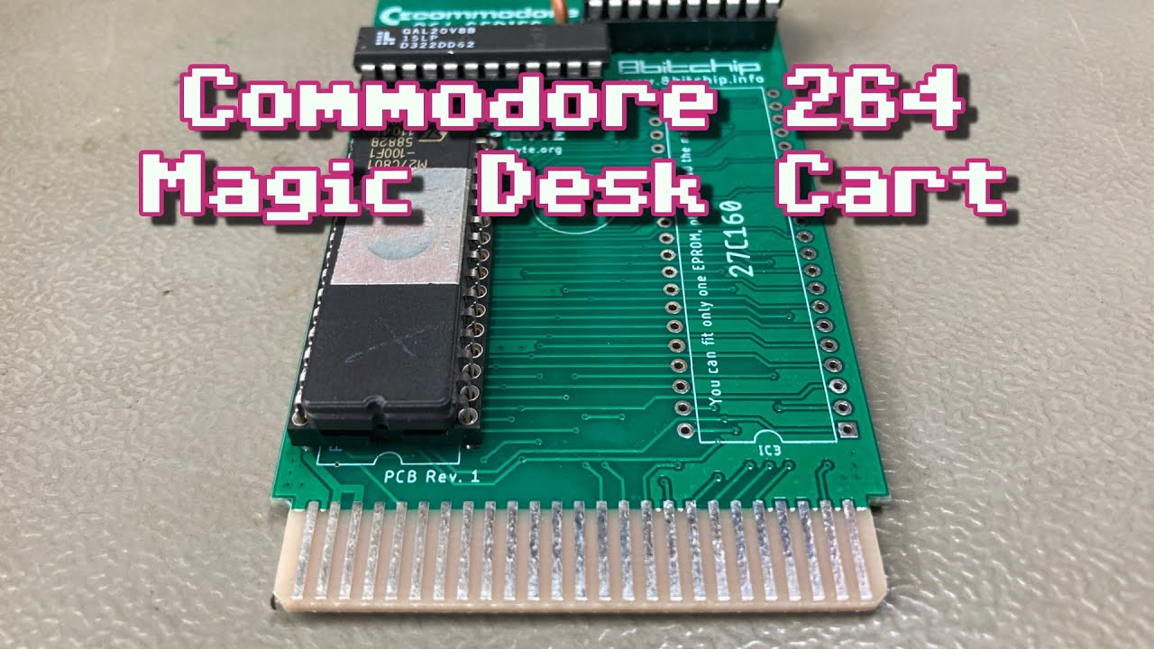 Building a Magic C264 Cartridge