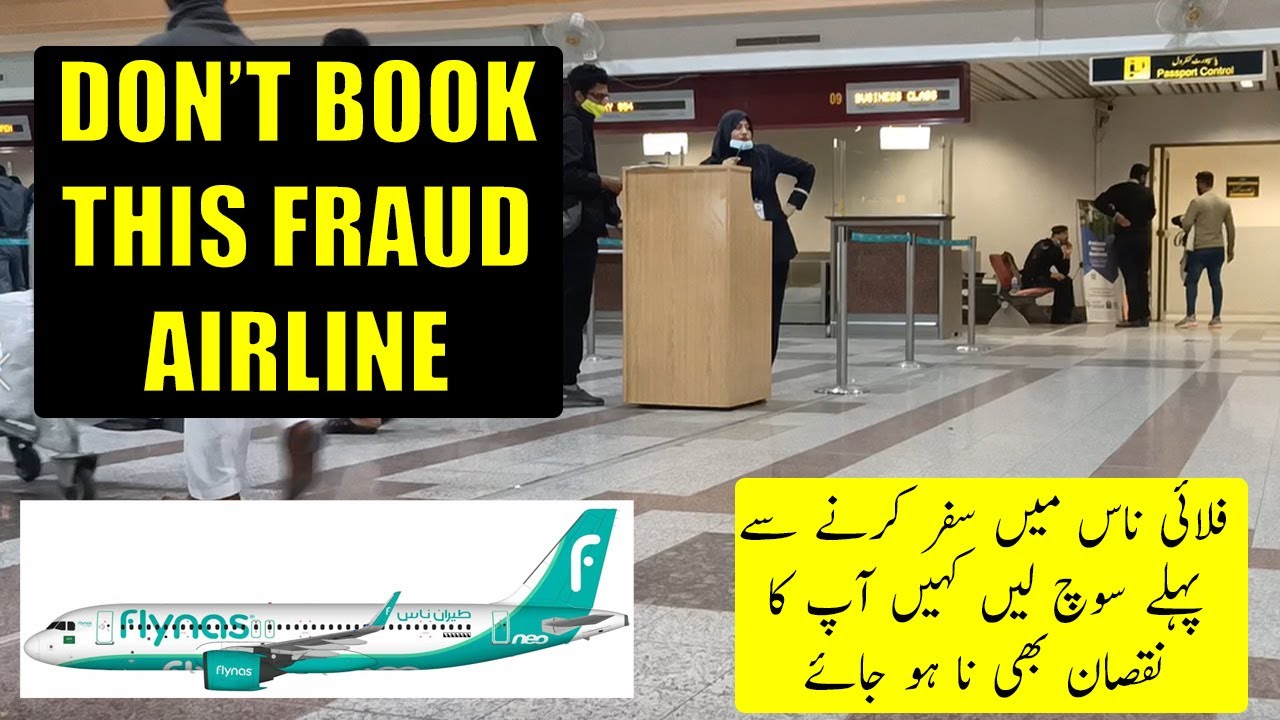 Denied Boarding On Flynas For No Reason | Don't Book From Pakistan If You Are Transit Passenger