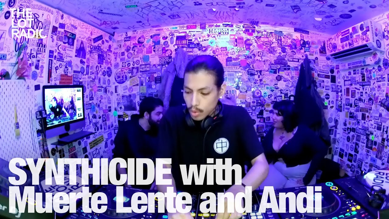 SYNTHICIDE with Muerte Lenta and Andi  @TheLotRadio 03-10-2024