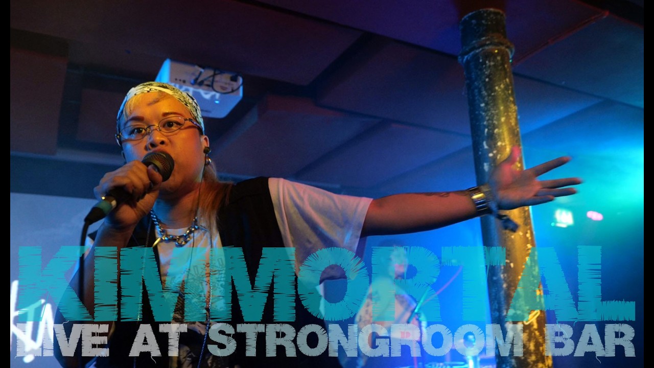 Kimmortal (Canada) @ Strongroom Bar 12/05/26