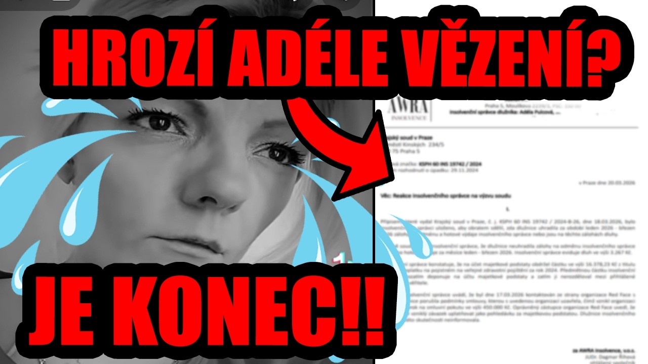 JE KONEC!! AD&Eacute;LE HROZ&Iacute; VĚZEN&Iacute;?? REDFACE ŽALUJE AD&Eacute;LU? SPICY NOVINKY V INSOLVENCI *ZATAJOV&Aacute;N&Iacute; PŘ&Iacute;JMŮ*