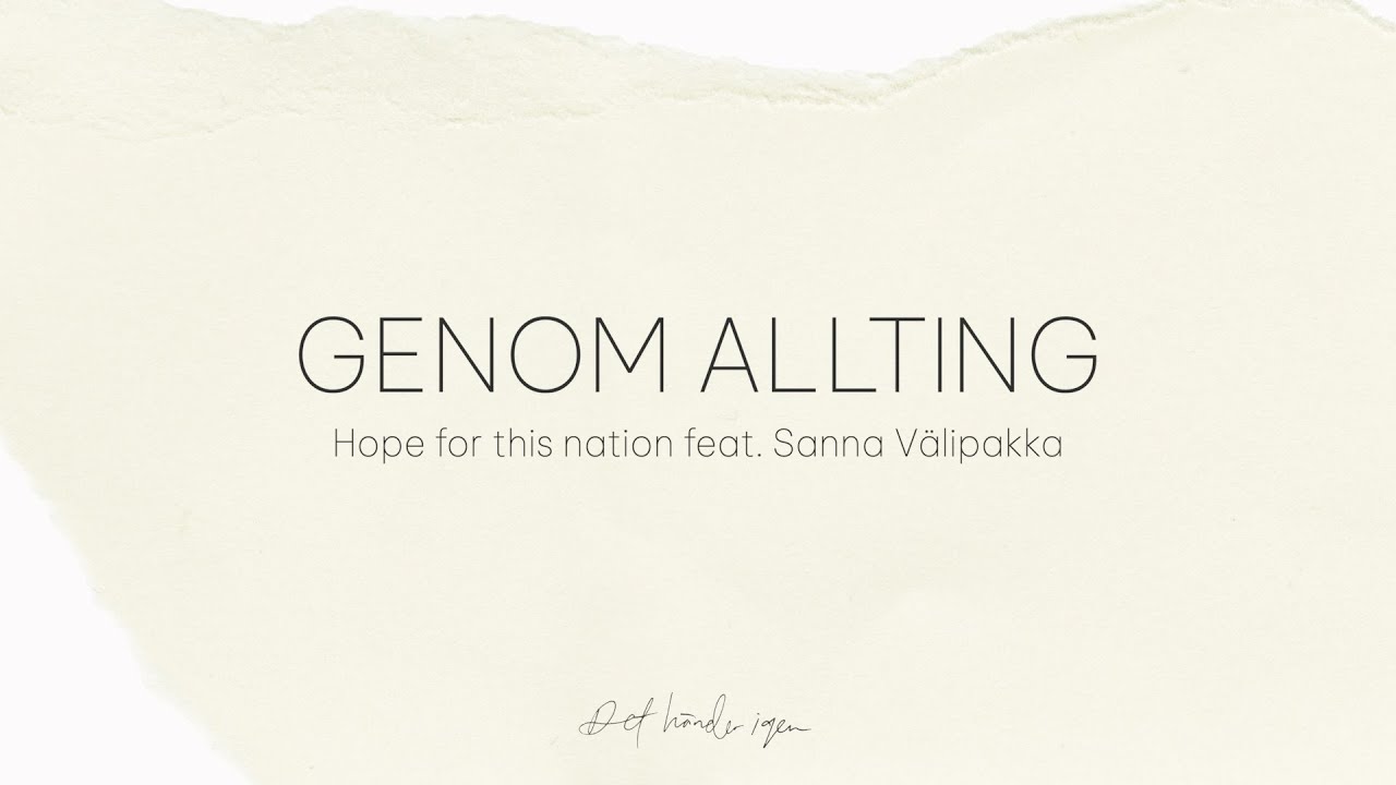 Genom allting (feat. Sanna Välipakka) - Det händer igen (textvideo)