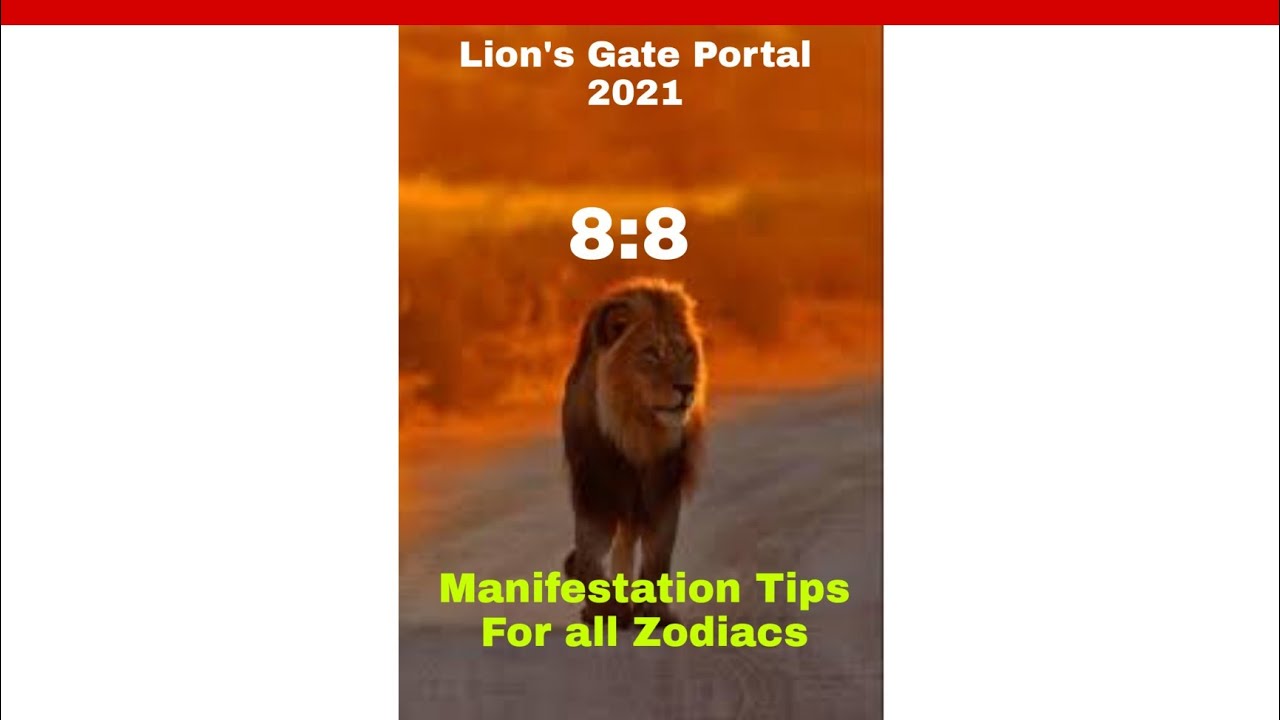 Lions-gate-portal-August-2021-zodiac-sign Manifestation