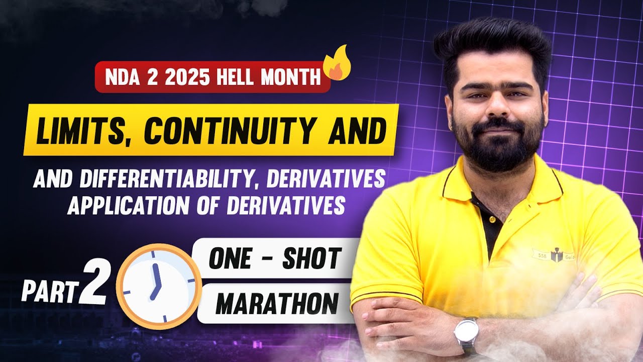 Complete - Differential Calculus In One Shot (Part 2)  || NDA 2 2025 || 35 Marks Confirmed!!!