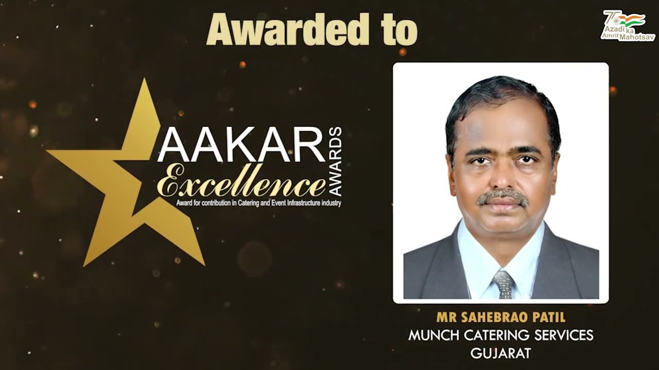MUNCH CATERING SERVICES - Awarded to Aakar Excellence Awards 2022 At Pragati Maidan New Delhi