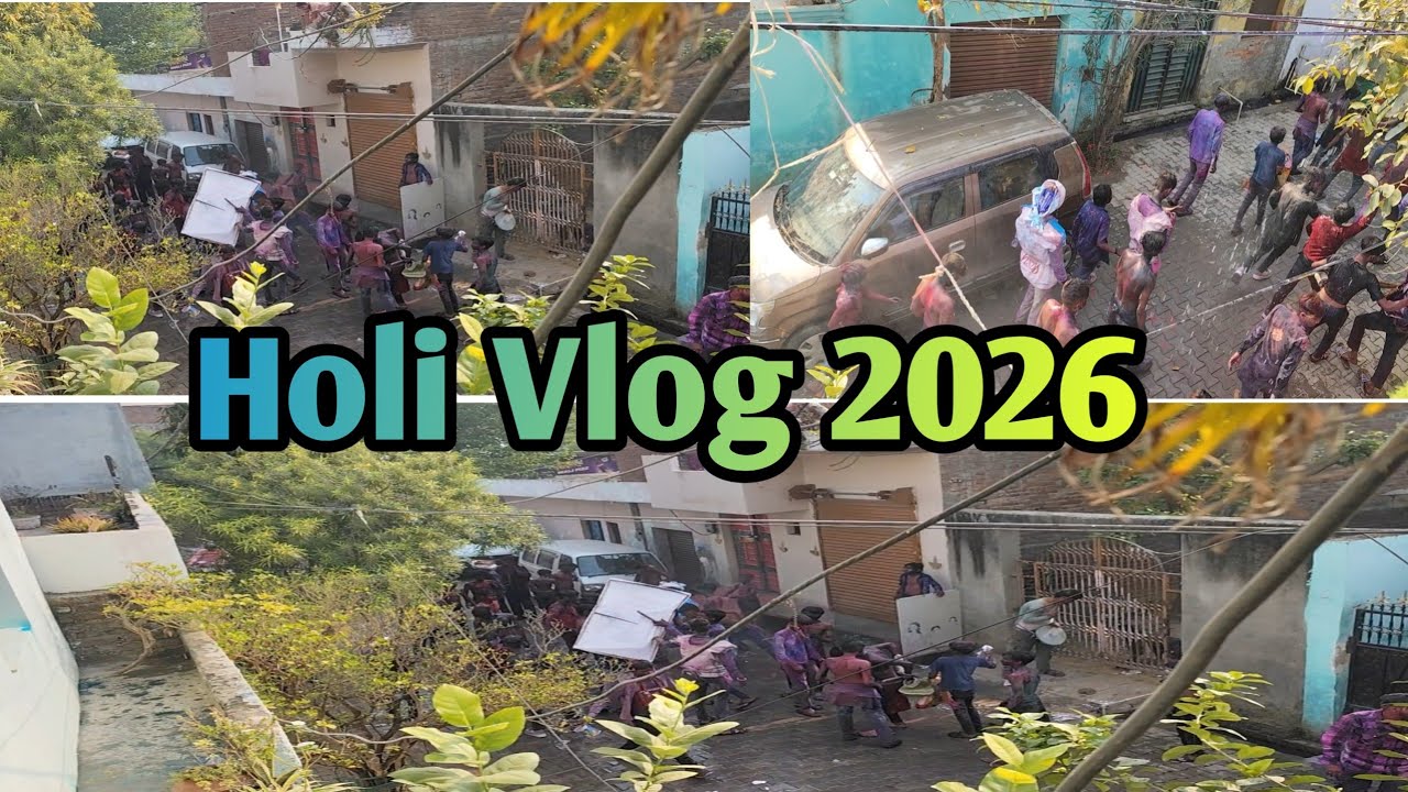 HOLI 2026 VLOG || How | Celebration HOLI ||
