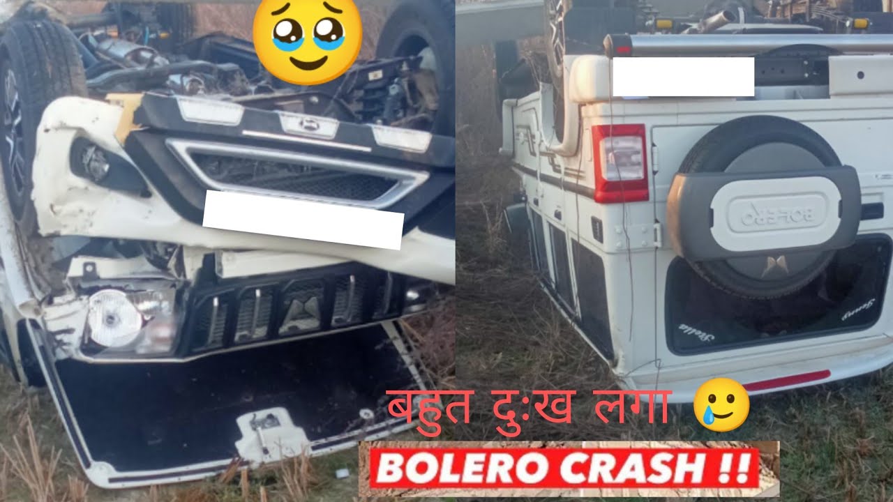 Bolero crash ho gya 😭 accident#bolero #bolerob8 