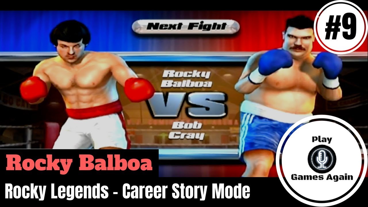 ROCKY BALBOA | FIGHT 9 VS BOB CRAY | ROCKY LEGENDS