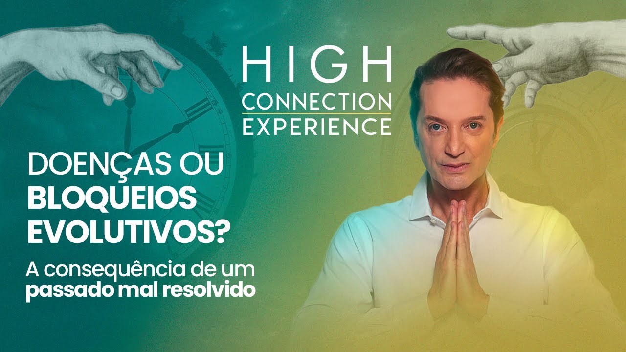 #EPISÓDIO27 - DOENÇAS OU BLOQUEIOS EVOLUTIVOS? A CONSEQUÊNCIA DE UM PASSADO MAL RESOLVIDO.