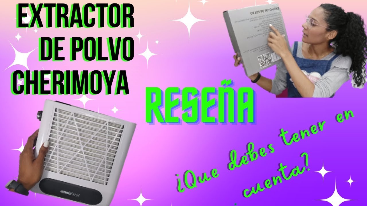 🔥 Extractor de polvo Cherimoya 🔥 RESEÑA. ¿Que debes tener en cuenta?