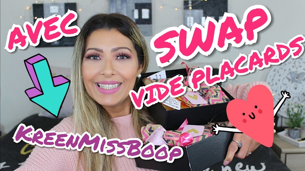 SWAP VIDE PLACARDS Avec ❤️KreenMissBoop❤️