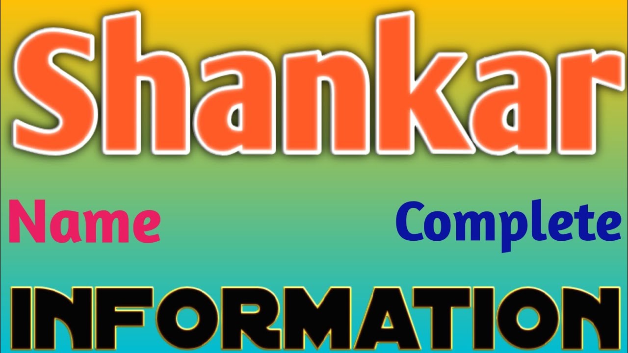 Shankar Name Meaning | Shankar Name Full Details | Shankar Naam Ki Rashi | The Secret of Name
