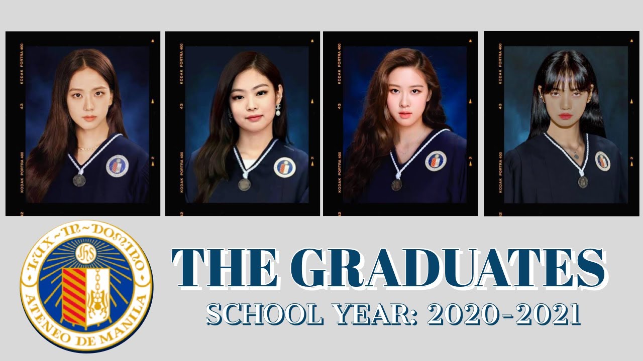 BLACKPINK As Graduates of School Year 2021