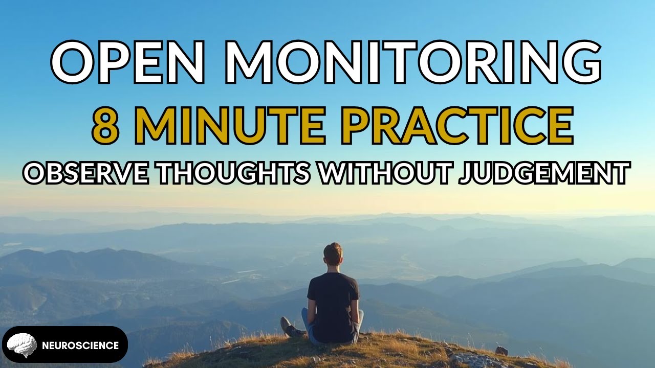 8 Minute Open Awareness Meditation | Observe Thoughts & Feelings Without Judgement