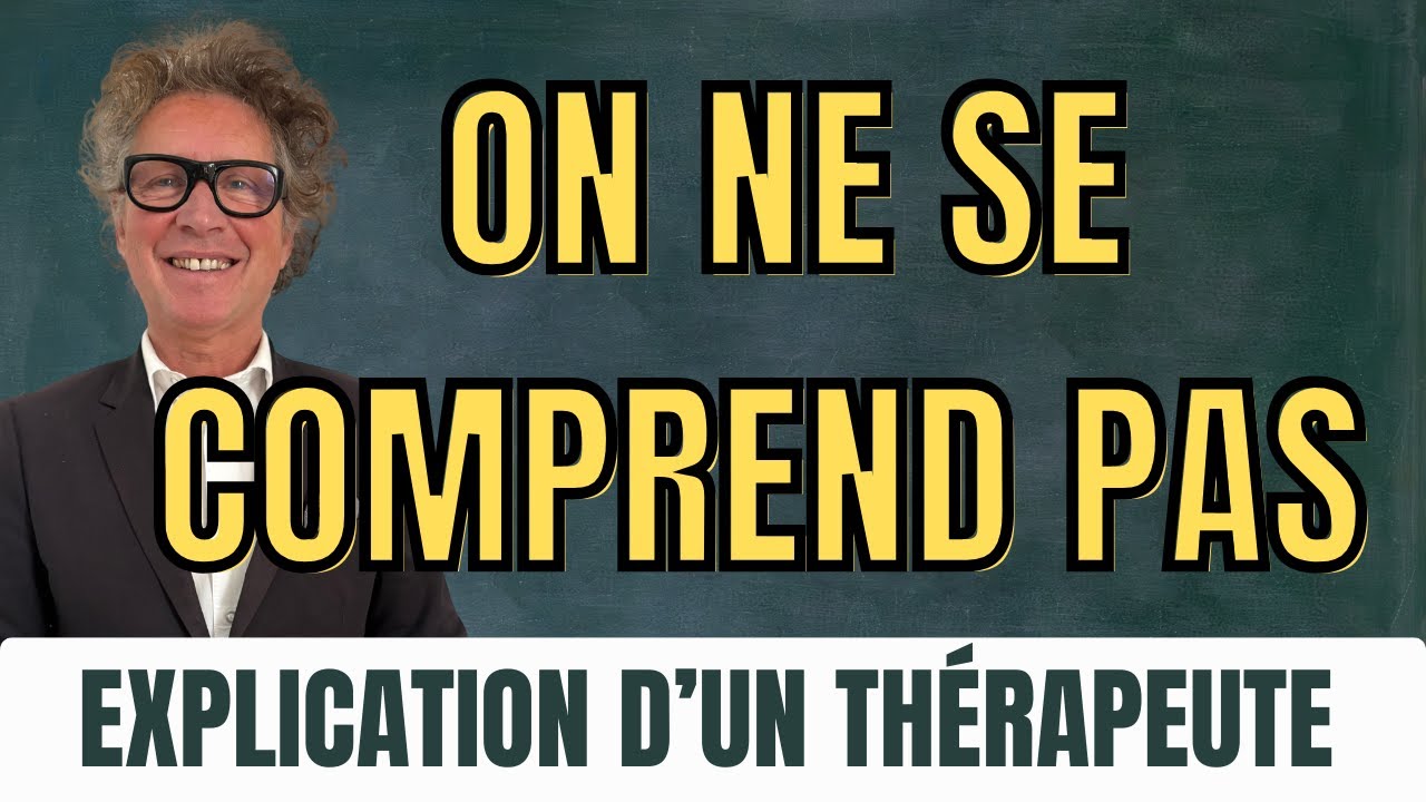 Tu ne comprends pas ton partenaire ? ÉCOUTE ÇA !