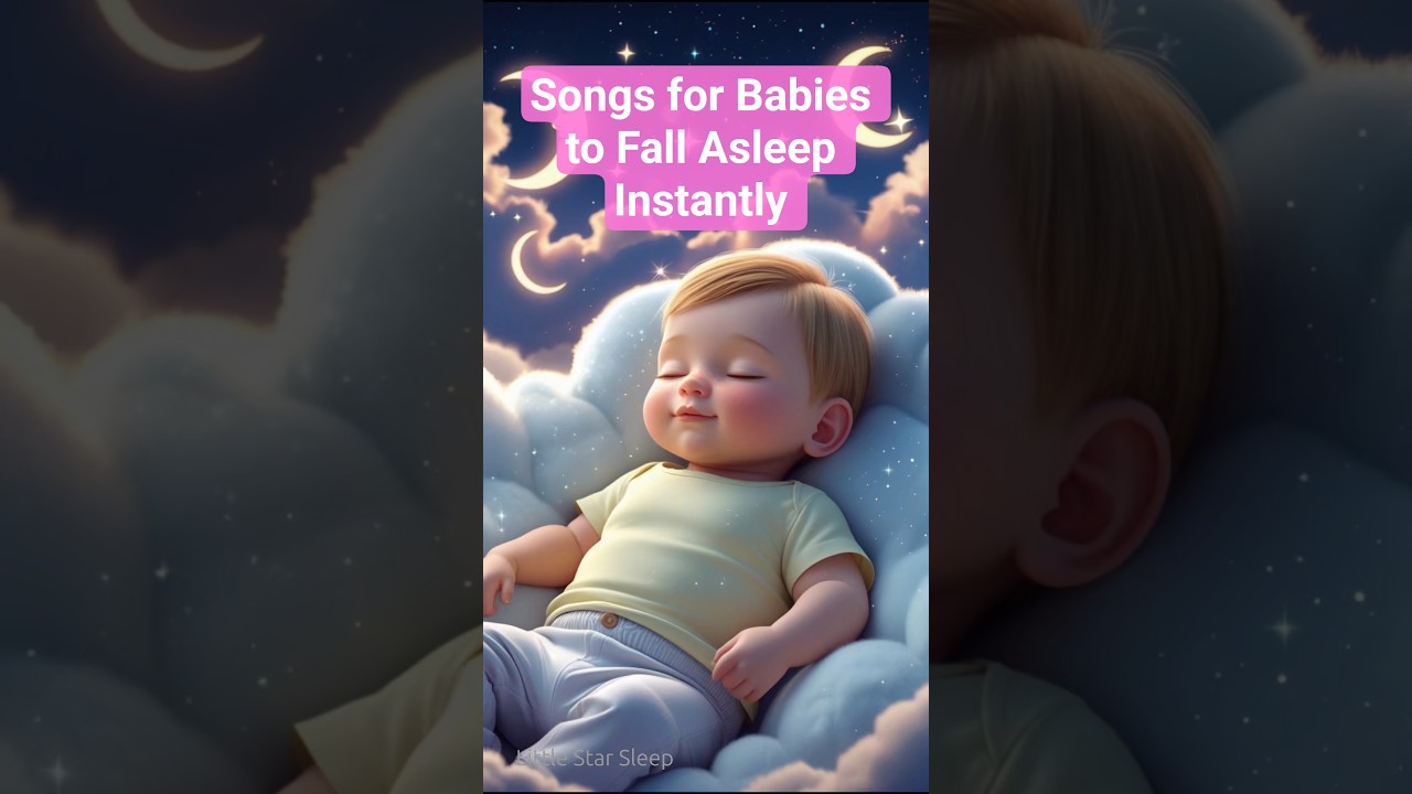 Bedtime Songs for Babies to Fall Asleep Instantly – Deep Sleep Lullabies