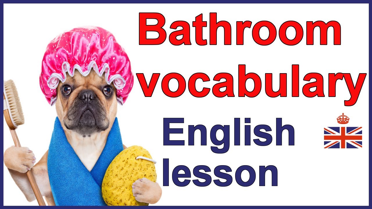 BATHROOM vocabulary - English lesson