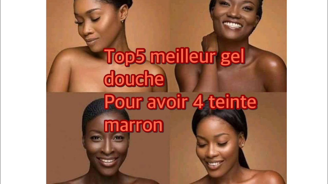 Top5:Meilleur gel douche pour avoir un teint marron caf&eacute;, cacao, placard et marron clair💋