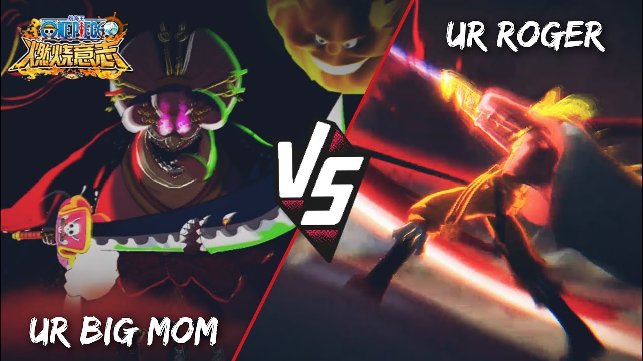 UR Roger Vs UR Big Mom PvP Arena - One Piece Burning Will