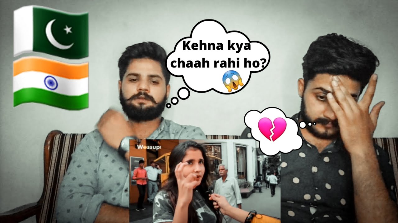 Pakistani Reaction on | What indian Girls think About Pakistani Boys | Part 2