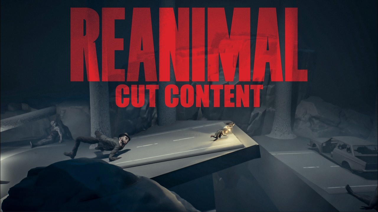 REANIMAL - All Cut Content