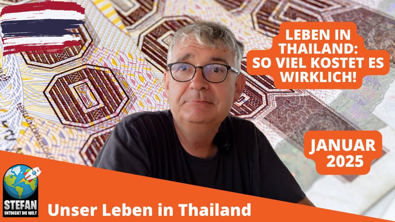 Was kostet ein gutes Leben in Thailand. Unsere Kosten Jan. 2025 #aktuell  #auswandern  #kosten