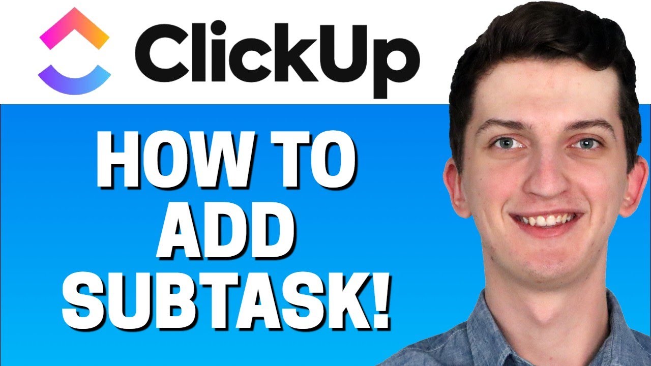 How To Add Subtask In Clickup