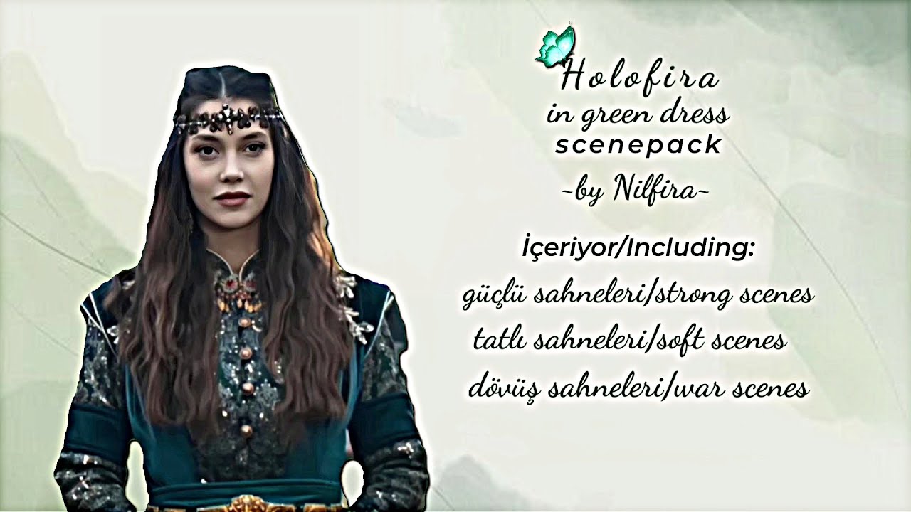 Holofira in green dress scene pack🎞️||High quality||#kurulusosman#holofira#scenepack 