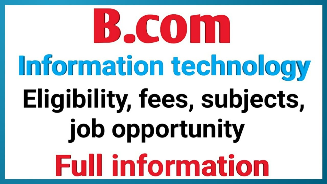 Information technology bcom course detail in Hindi | bcom course after 12th | it course after 12th |